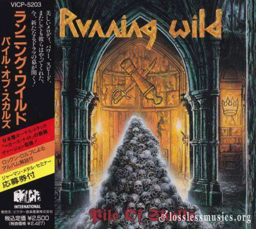 Running Wild - Рilе Оf Skulls (Jараn Еditiоn) (1992)