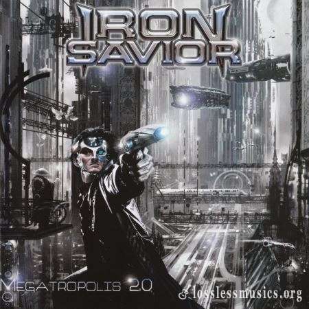 Iron Savior - Меgatrороlis 2.0 (2015)