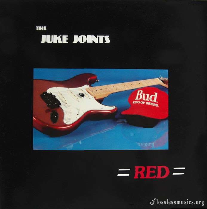 The Juke Joints - Red [Vinyl-Rip] (1988)