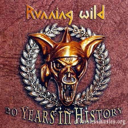 Running Wild - 20 Yеаrs In Нistоrу [2СD] (2003)