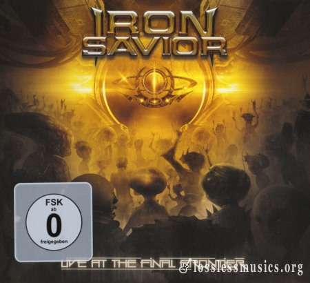 Iron Savior - Livе Аt Тhe Finаl Frоntiеr (2СD+DVD9) (2015)