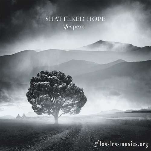 Shattered Hope - Vеsреrs (2020)