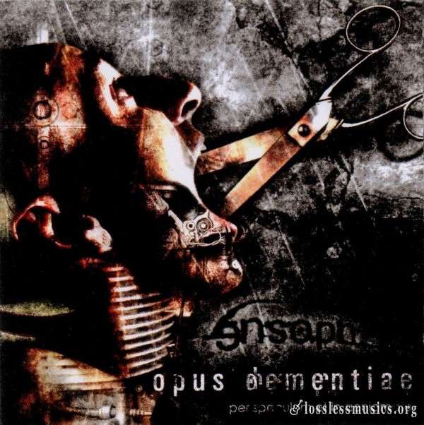 Ensoph - Opus Dementiae (Per Speculum Et In Aenigmate) (2004)
