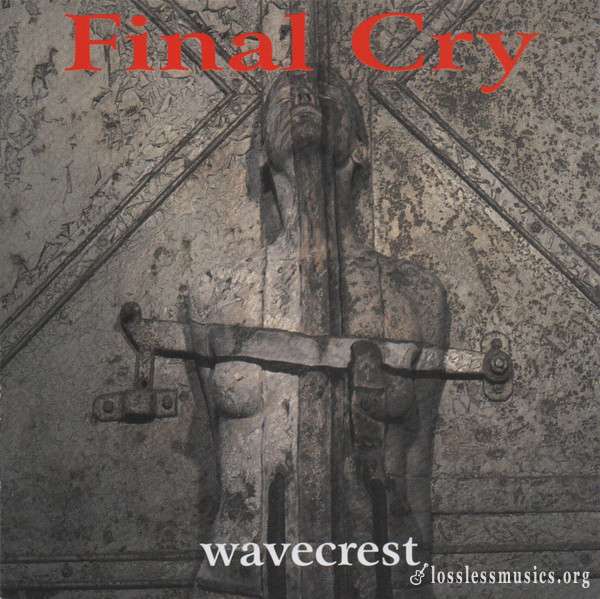 Final Cry - Wavecrest (1997)