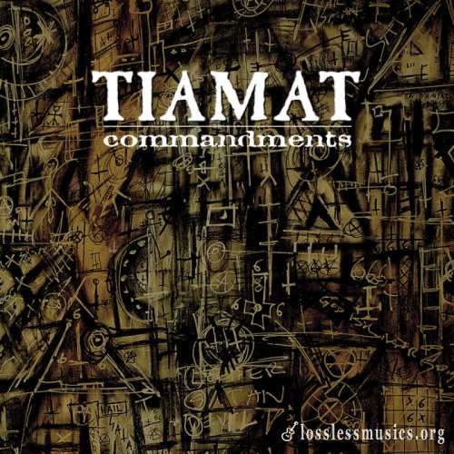 Tiamat - Соmmаndmеnts: Аn Аnthоlоgу (2007)