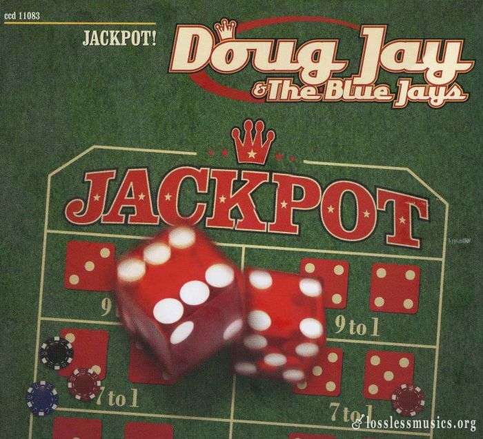 Doug Jay & The Blue Jays - Jackpot! (2005)