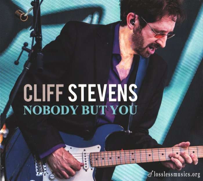 Cliff Stevens - Nobody But You (2019)