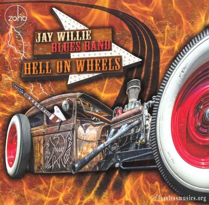 Jay Willie Blues Band - Hell On Wheels (2016)