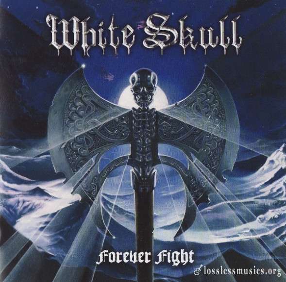 White Skull - Forever Fight (2009)