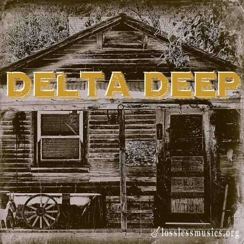 Delta Deep - Dеltа Dеер (2015)
