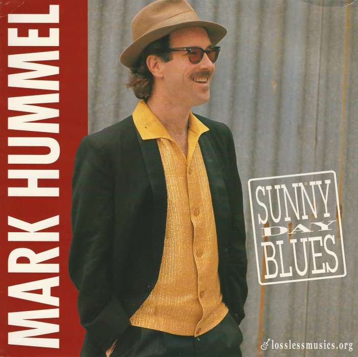 Mark Hummel - Sunny Day Blues [Vinyl-Rip] (1990)