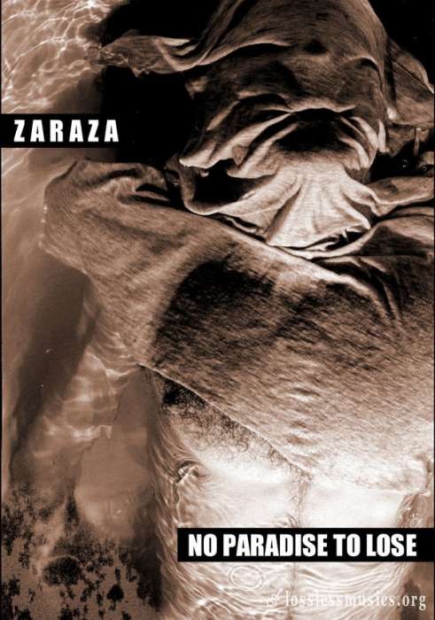 Zaraza - No Paradise To Lose (2003)