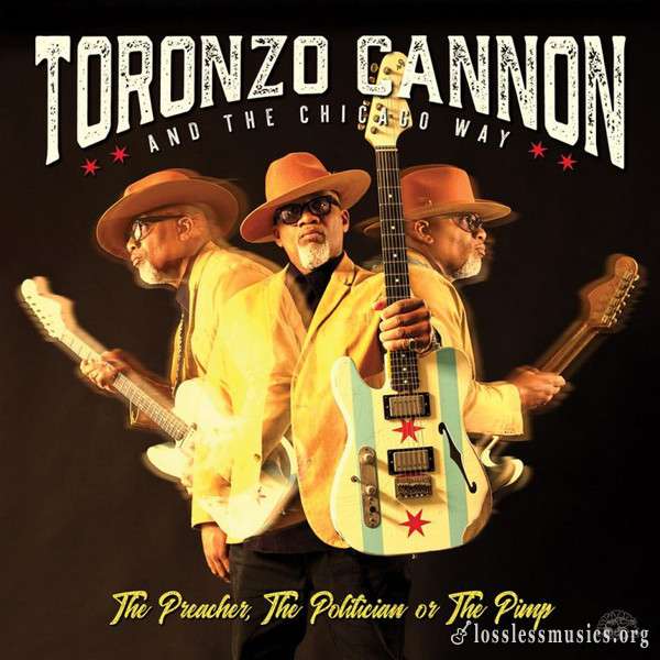 Toronzo Cannon - The Preacher, The Politician or The Pimp (2019)