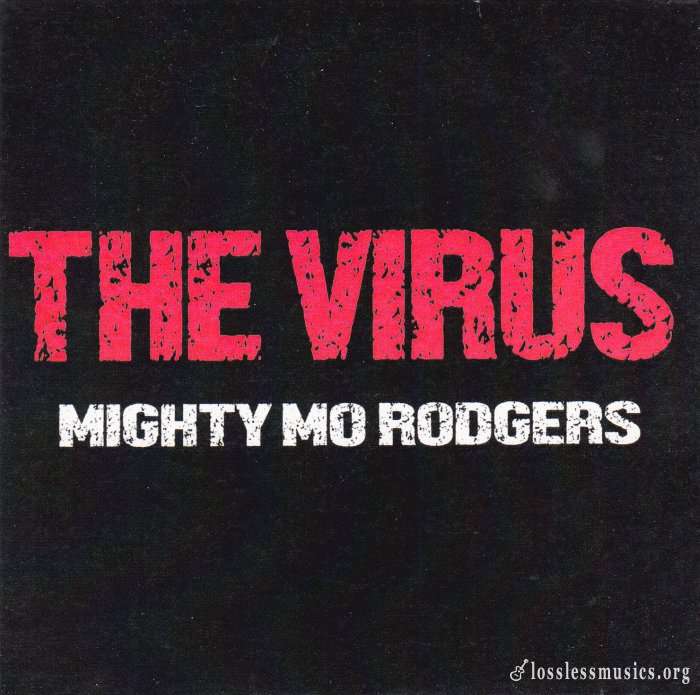 Mighty Mo Rodgers - The Virus (2019)