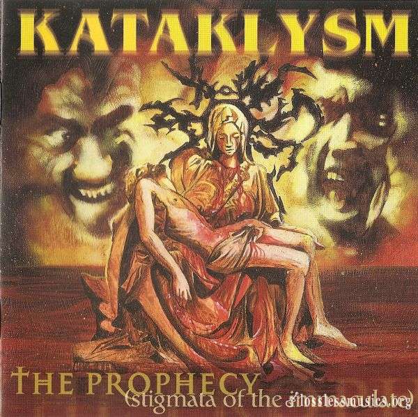 Kataklysm - The Prophecy (Stigmata of the Immaculate) (2000)