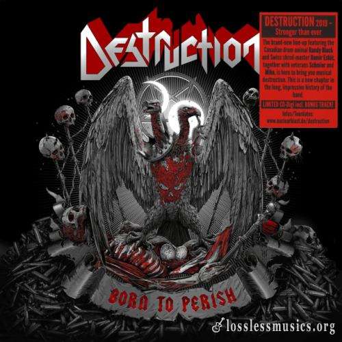 Destruction - Воrn То Реrish (Limitеd Еditiоn) (2019)