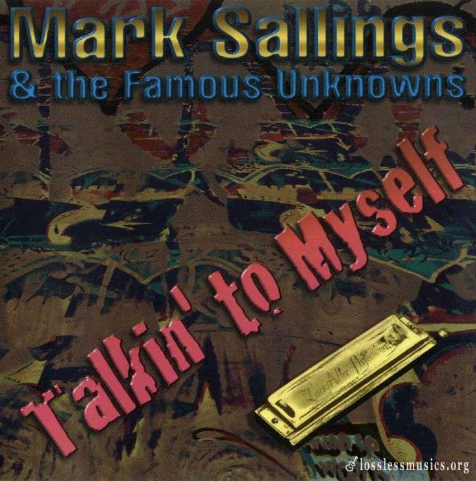 Mark Sallings - Talkin to Myself (1997)