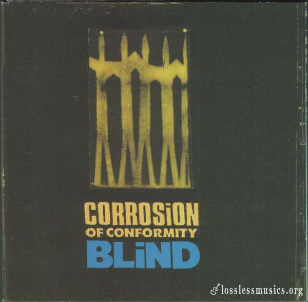 Corrosion Of Conformity - Blind (1991)