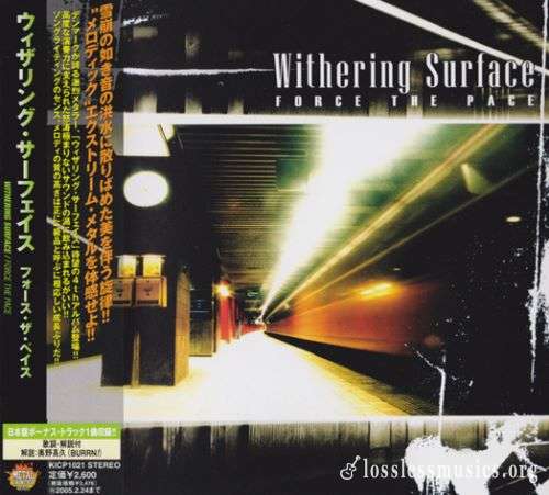 Withering Surface - Fоrсе Тhе Расе (Jараn Еditiоn) (2004)