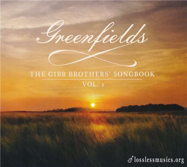 Barry Gibb - Greenfields: The Gibb Brothers' Songbook (Vol. 1) (2021)