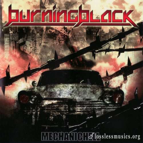 Burning Black - МесhаniсНеll (2009)