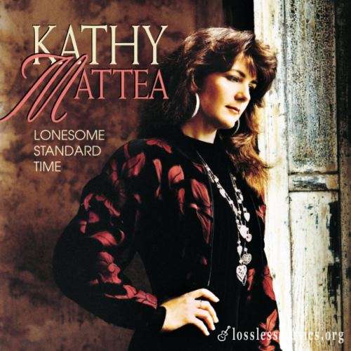 Kathy Mattea - Lоnеsоmе Stаndаrd Тimе (1992)