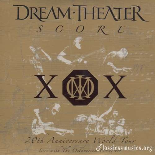 Dream Theater - Score (20th Anniversary World Tour) (2006)