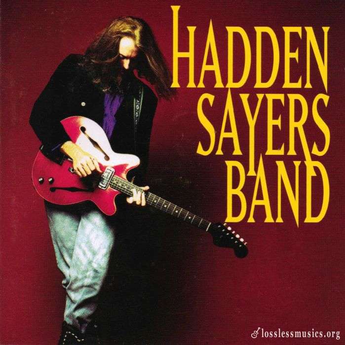 Hadden Sayers Band - Hadden Sayers Band (1995)