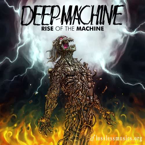 Deep Machine - Risе Оf Тhе Масhinе (2014)