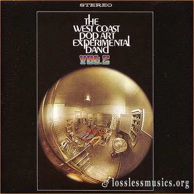 West Coast Pop Art Experimental Band - Volume Two (1967)