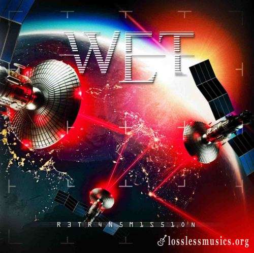 W.E.T. - Rеtrаnsmissiоn (2021)