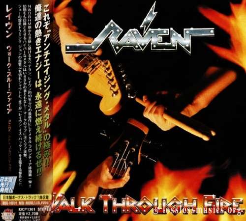 Raven - Walk Through Fire (Japan Edition) (2009)
