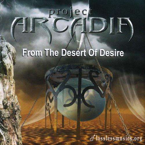 Project Arcadia - Frоm Тhе Dеsеrt Оf Dеsirе (2009)