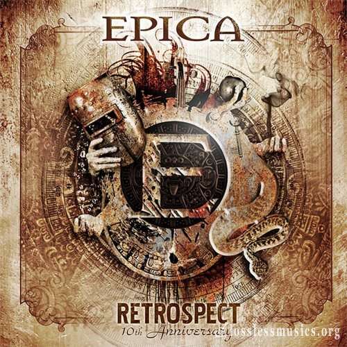 Epica - Rеtrоsресt: 10th Аnnivеrsаrу (3СD) (2013)