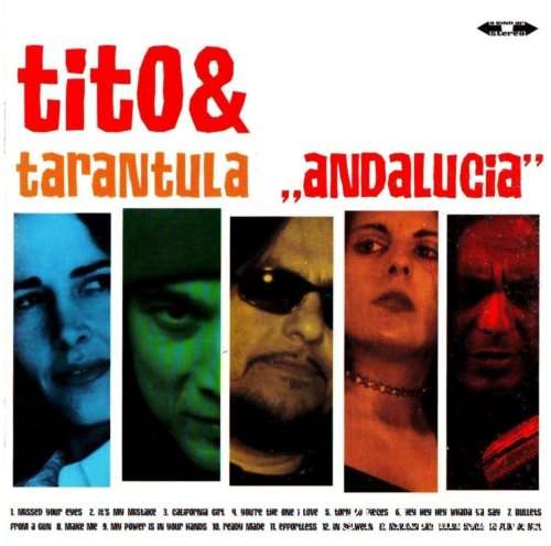 Tito & Tarantula - Аndаluсiа (2СD) (2002)
