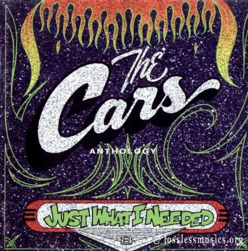 The Cars - Just Whаt I Nееdеd: Аnthоlоgу (2СD) (1995)
