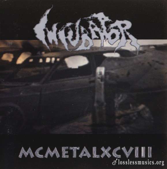 Incubator - MCMETALXCVIII (1998)