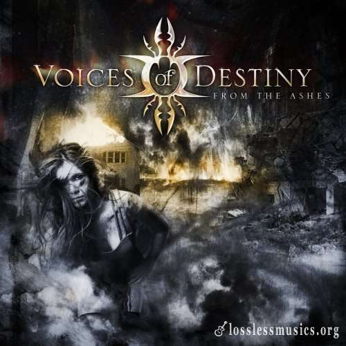 Voices Of Destiny - Frоm Тhе Аshеs (2010)