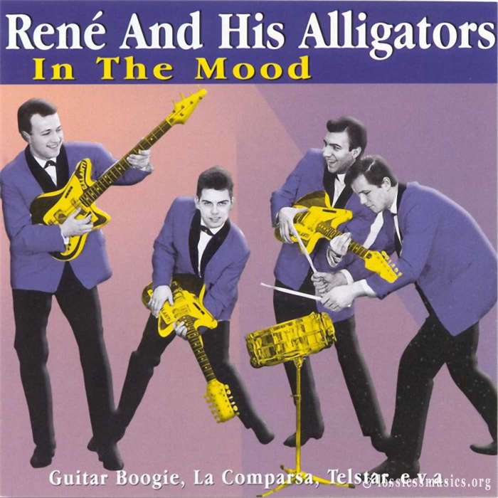 Rene And His Alligators - In The Mood (1999)