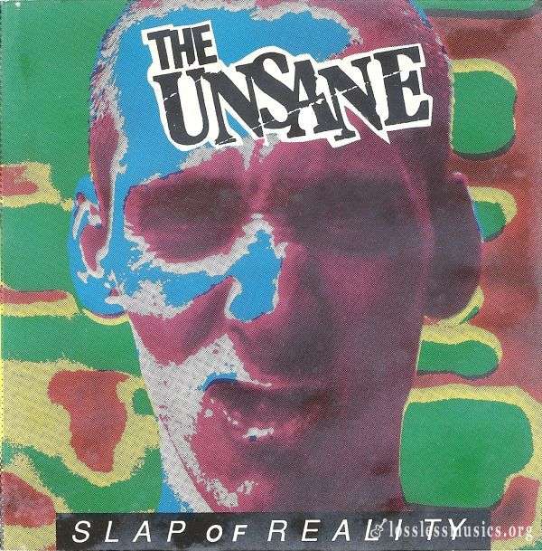 The Unsane - Slap of Reality (1991)