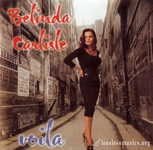 Belinda Carlisle - Vоilа (Limitеd Еditiоn) (2007)