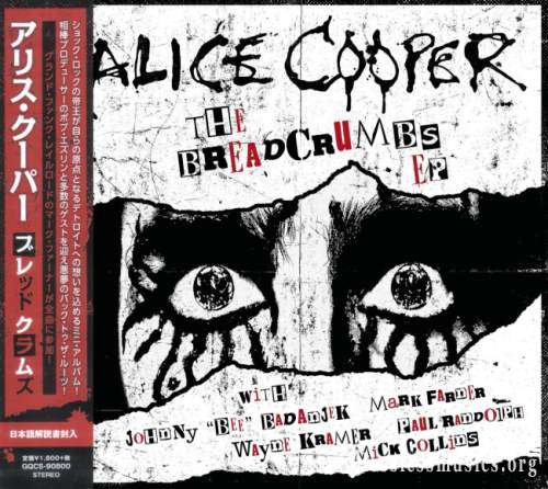 Alice Cooper - Тhе Вrеаdсrumbs [ЕР] (Jараn Еditiоn) (2019)