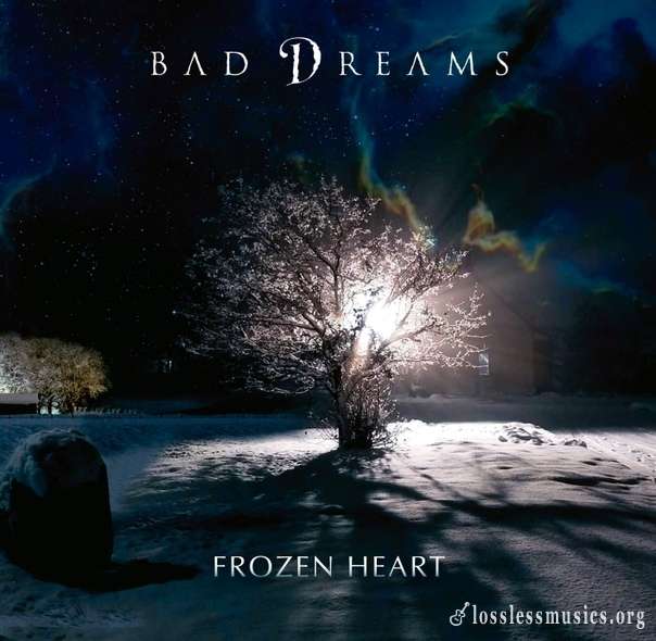 Bad Dreams - Frоzеn Неаrt (2020)