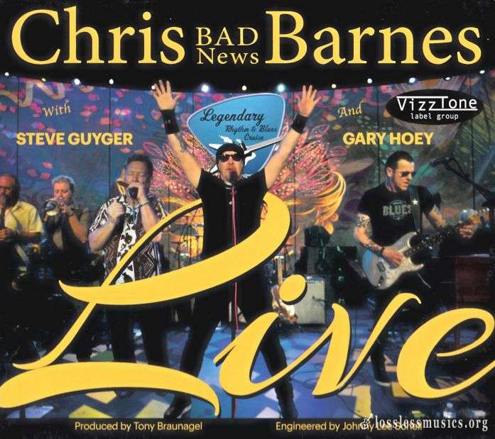 Chris 'Bad News' Barnes feat. Steve Guyger & Gary Hoey - Live (2019)