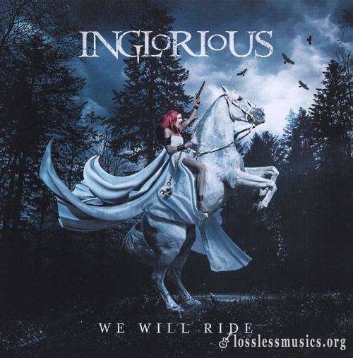Inglorious - Wе Will Ridе (2021)