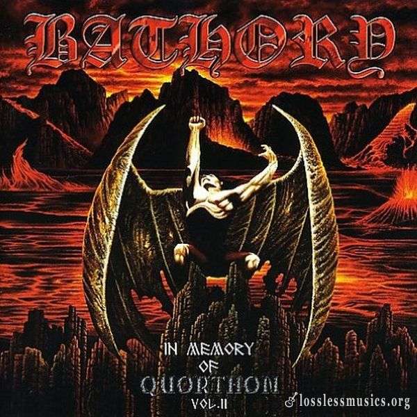 Bathory - In Memory of Quorthon Vol. II (2006)