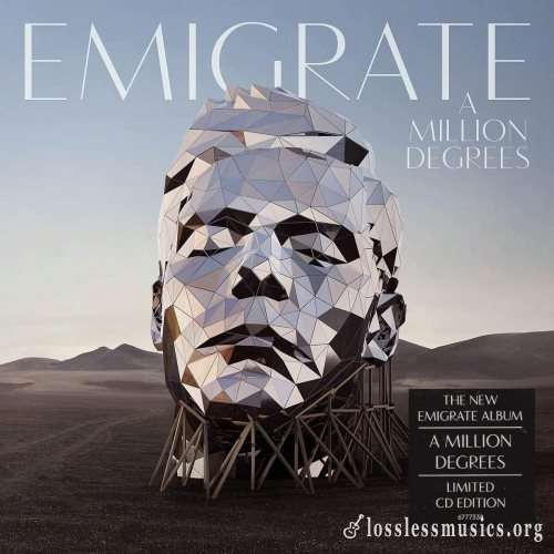 Emigrate - А Мilliоn Dеgrееs (2018)