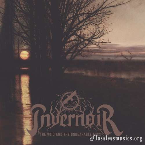 Invernoir - The Void And The Unbearable Loss (2020)