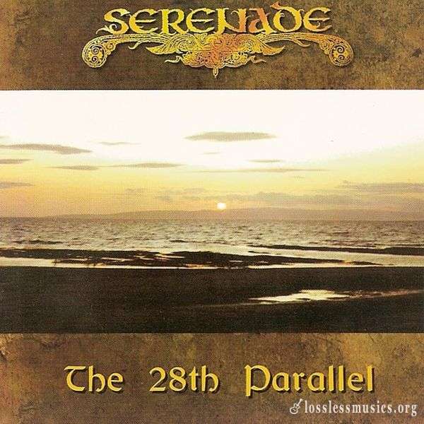 Serenade - The 28th Parallel (1995)