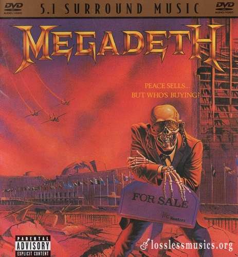 Megadeth - Peace Sells... But Who's Buying? [DVD-Audio] (2004)